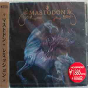Mastodon - Remission