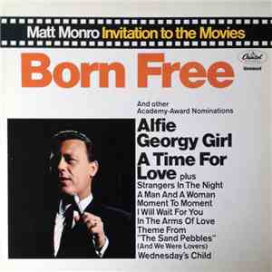 Matt Monro - Born Free (Invitation To The Movies)