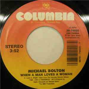 Michael Bolton - When A Man Loves A Woman