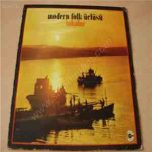 Modern Folk Üçlüsü - Takalar