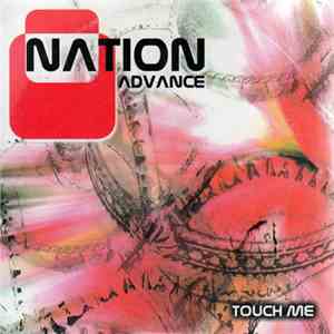 Nation Advance - Touch Me