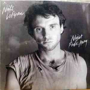 Nils Lofgren - Night Fades Away