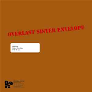 Overlast - Sister Envelope / The Glasspaper