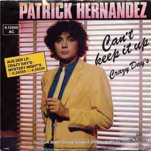 Patrick Hernandez - Can't Keep It Up