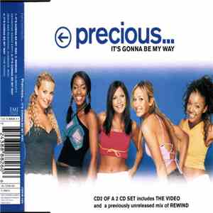 Precious  - It's Gonna Be My Way