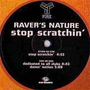 Raver's Nature - Stop Scratchin'