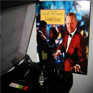 Sammy Kaye And His Orchestra - Let's Face The Music And Dance