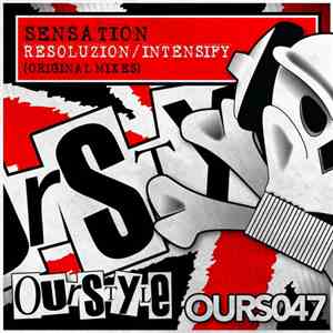 Sensation - Resoluzion / Intensify