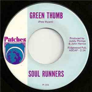 Soul Runners - Green Thumb / What Can I Say