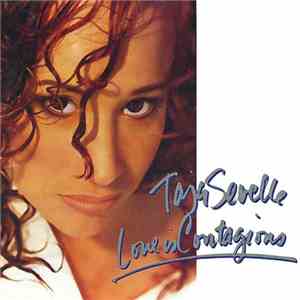 Taja Sevelle - Love Is Contagious