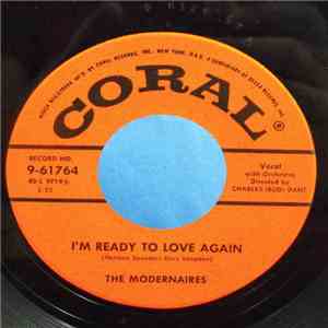 The Modernaires - I'm Ready To Love Again / Noah