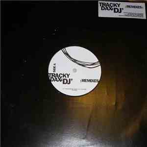 Tracky Dax - DJ [Remixes]