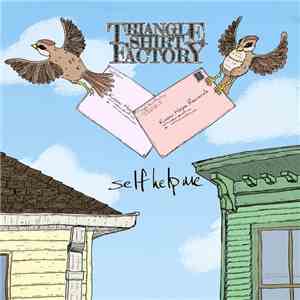 Triangle Shirt Factory / selfhelpme - Split EP