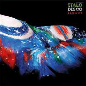 Various - Italo Disco Legacy (Original Motion Picture Soundtrack)