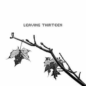 Various - Leaving Thirteen