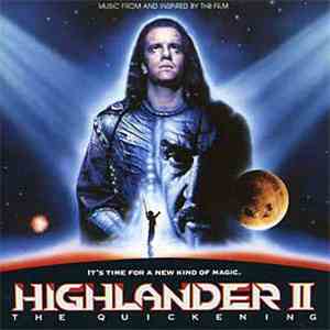 Various - Music From And Inspired By The Film Highlander II - The Quickenin ...