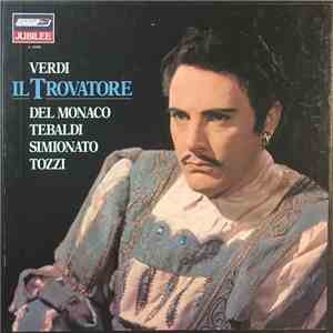 Verdi - Del Monaco, Tebaldi, Simionato, Tozzi - Il Trovatore