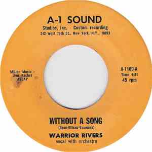 Warrior Rivers - Without A Song