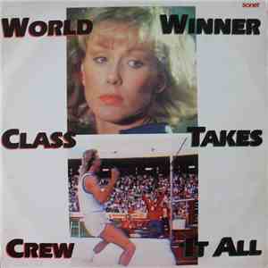 World Class Crew - Winner Takes It All