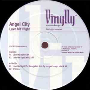 Angel City - Love Me Right