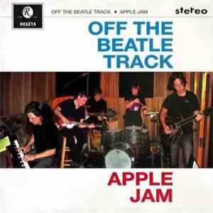 Apple Jam  - Off The Beatle Track