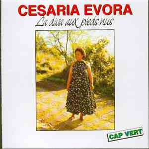 Cesaria Evora - La Diva Aux Pieds Nus