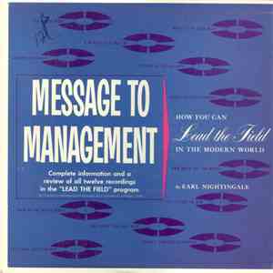 Earl Nightingale - Message To Management