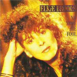Elkie Brooks - No More The Fool