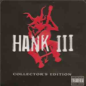 Hank III - Collector's Edition