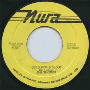 Jah Thomas - Girls So Jealous
