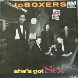 JoBoxers - Jealous Love / She's Got Sex