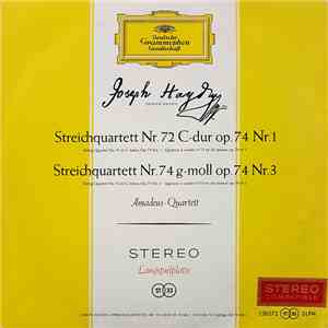 Joseph Haydn, Amadeus-Quartett - Streichquartett Nr. 72 C-Dur Op. 74 Nr. 1  ...