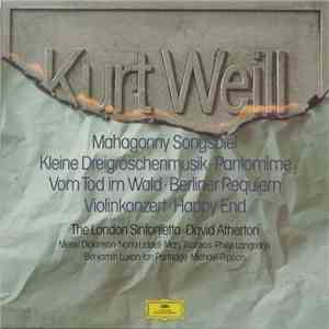 Kurt Weill / The London Sinfonietta / David Atherton  - Mahagonny Songspiel ...