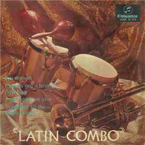 Latin Combo - I'm A Man