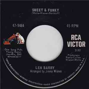 Len Barry - Sweet & Funky / I Like The Way
