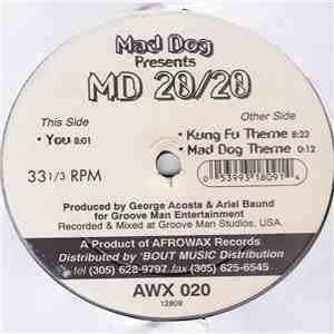 Mad Dog  Presents MD 20/20 - You