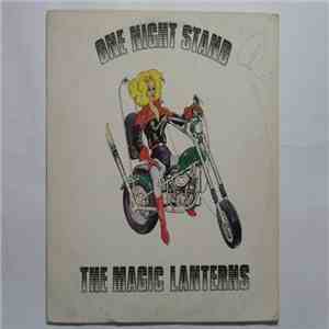 Magic Lanterns - One Night Stand
