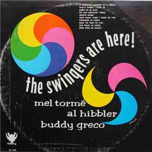 Mel Tormé / Al Hibbler / Buddy Greco - The Swingers Are Here!