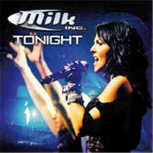 Milk Inc. - Tonight