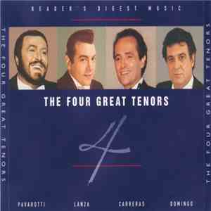 Pavarotti, Lanza, Carreras, Domingo - The Four Great Tenors