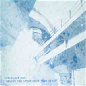 Porcelain Raft - Unless You Speak From Your Heart