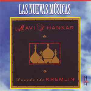 Ravi Shankar - Inside The Kremlin