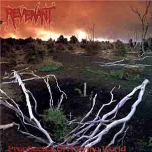 Revenant - Prophecies Of A Dying World