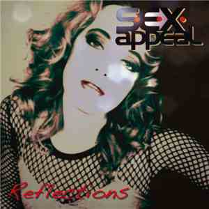 S·E·X·Appeal - Reflections