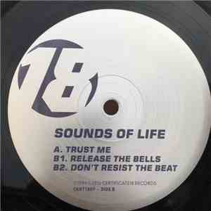Sounds Of Life  - Trust Me