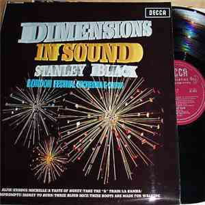 Stanley Black, London Festival Orchestra & Chorus - Dimensions In Sound
