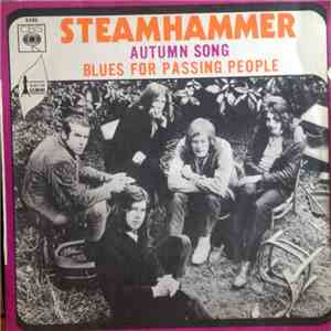 Steamhammer - Autumn Song / Blues For Passing People