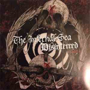The Infernal Sea, Disinterred - Split EP