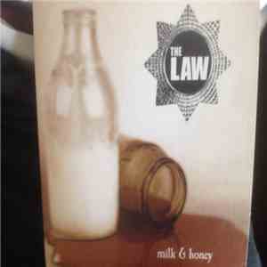 The Law - Milk & Honey