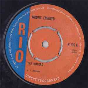 The Rulers - Wrong Emboyo / Why Don't You Change